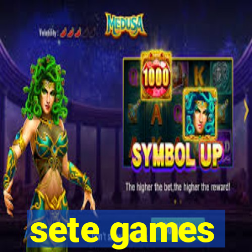 sete games